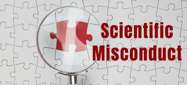 10 Types of Scientific Misconduct