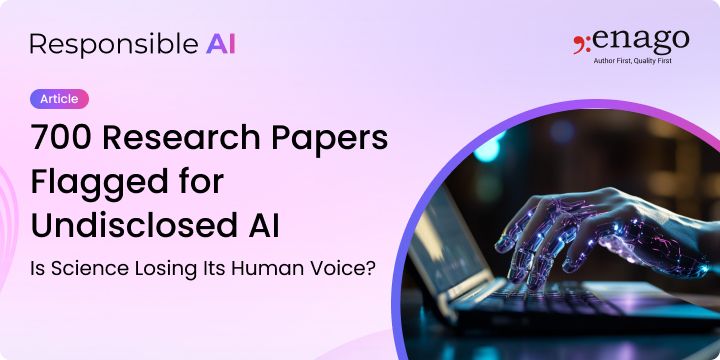 700 Research Papers Flagged for Undisclosed AI — Is Science Losing Its Human Voice?