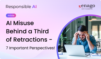 AI Misuse Behind a Third of Retractions – 7 Important Perspectives! 